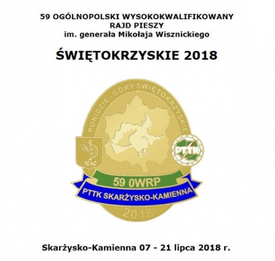 07-21.07.2018 - 59 OGÓLNOPOLSKI WYSOKOKWALIFIKOWANY RAJD PIESZY  im. generała Mikołaja Wisznickiego