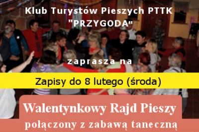 11.02.2017 - Walentynkowy Rajd Pieszy (ostatnie wolne miejsca!)