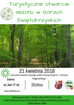 21.04.2018 -  Otwarcie sezonu turystycznego i szlaku im. Tomasza Wągrowskiego