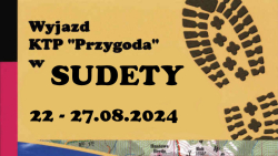 22-27.08.2024 - Wycieczka KTP PTTK Przygoda w Sudety